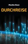 Monika Elsen: Durchreise, Buch