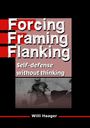 Willi Haager: Forcing, Framing, Flanking, Buch