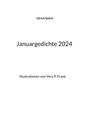 Ulrich Selich: Januargedichte 2024, Buch