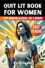 Skriuwer. com: Quit Lit Book for Women, Buch