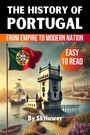 Skriuwer. com: The History of Portugal, Buch