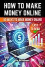 Skriuwer. com: How to Make Money Online Book, Buch
