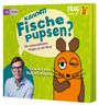 Sabine Dahm: Frag doch mal ... die Maus: Können Fische pupsen?, CD,CD,CD