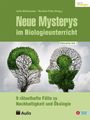 Julia Mülhausen: Neue Mysterys im Biologieunterricht, Buch