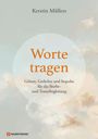 Kerstin Müllers: Worte tragen, Buch