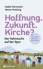 Isabel Hartmann: Hoffnung. Zukunft. Kirche?, Buch