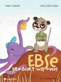 Maike Siebold: Ebse probiert was Neues, Buch