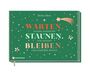 Heiko Metz: Warten. Staunen. Bleiben., Buch