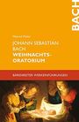 Meinrad Walter: Johann Sebastian Bach. Weihnachtsoratorium, Buch