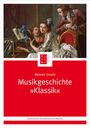 : Musikgeschichte "Klassik", Buch