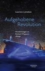 Aufgehobene Revolution, Buch