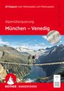 Dirk Steuerwald: Alpenüberquerung München - Venedig, Buch