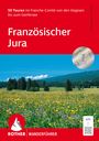 Thomas Rettstatt: Französischer Jura - Franche Comté, Buch