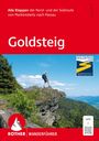Eva Krötz: ROTHER Wanderführer Goldsteig. Alle Etappen der Nord- und der Südroute von Marktredwitz nach Passau, Buch