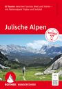 Helmut Lang: ROTHER Wanderführer Julische Alpen. 61 Touren zwischen Tarvisio, Bled und Tolmin - mit Nationalpark Triglav und So¿atal, Buch