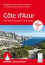 50 Touren Côte d'Azur mit Nationalpark Calanques. ROTHER WANDERFÜHRER. Küstenlandschaft mit blauem Meer.