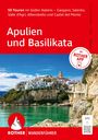 Benno Zimmermann: ROTHER Wanderführer Apulien und Basilikata. 50 Touren im Süden Italiens - Gargano, Salento, Valle d'Agri, Alberobello und Castel del Monte, Buch