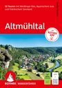 "55 Touren mit Nördlinger Ries, Bayerischem Jura und Fränkischem Seenland. Altmühltal. Mit ROTHER APP."  
Darunter: Eine Landschaft mit Fluss, Wäldern und einem Dorf. Rotes Logo "ROTHER WANDERFÜHRER" mit stilisiertem Berg.
