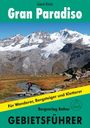 Gerd Klotz: Gran Paradiso. Gebietsführer, Buch