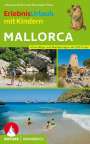 Rosemarie Pexa: ErlebnisUrlaub mit Kindern Mallorca, Buch