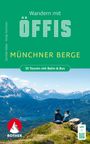 Gerhild Abler: Wandern mit Öffis Münchner Berge, Buch