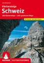 Iris Kürschner: Klettersteige Schweiz, Buch