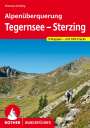 Thomas Striebig: Alpenüberquerung Tegernsee - Sterzing, Buch