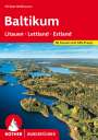 Michael Wellhausen: Baltikum - Litauen, Lettland und Estland, Buch
