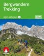 Andi Dick: Alpin-Lehrplan 1: Bergwandern - Trekking, Buch