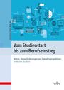 : Vom Studienstart bis zum Berufseinstieg, Buch