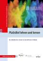 Hans-Walter Kranert: PlaUsiBel lehren und lernen, Buch