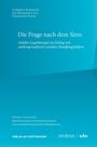 Gabriele Scholtes: Die Frage nach dem Sinn, Buch