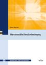 Wertesensible Berufsorientierung, Buch