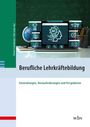 "Berufliche Lehrkräftebildung: Entwicklungen, Herausforderungen und Perspektiven", Laptop mit AI-Symbol, Globus, Stifte.