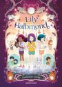 Xavier Bonet: Lily Halbmond - Zauberhaft vereint (Lily Halbmond, Bd. 2), Buch