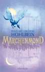 Wolfgang Hohlbein: Märchenmond, Buch