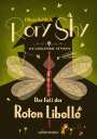 Oliver Schlick: Rory Shy, der schüchterne Detektiv - Der Fall der Roten Libelle (Rory Shy, der schüchterne Detektiv, Bd. 2), Buch
