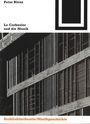 Peter Bienz: Le Corbusier und die Musik, Buch