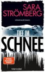 Sara Strömberg: Tief im Schnee, Buch