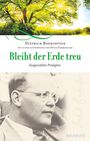 Dietrich Bonhoeffer: Bleibt der Erde treu, Buch