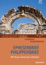 Serendipity bibel: Epheserbrief / Philipperbrief, Buch
