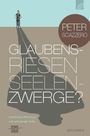 Peter Scazzero: Glaubensriesen - Seelenzwerge?, Buch