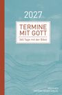 Oben steht "2027", darunter "TERMINE MIT GOTT" in einem weißen Kasten. Unten links ein wellenförmiges Muster.