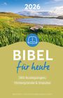 : Bibel für heute 2026, Buch