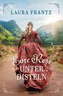 "Laura Frantz, Eine Rose unter Disteln. Frau in rotem Kleid auf Weg, Burg in Hintergrund, umgeben von grünen Hügeln."