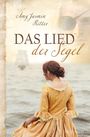 Amy Jasmin Ritter: Das Lied der Segel, Buch