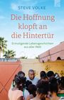 Steve Volke: Die Hoffnung klopft an die Hintertür, Buch