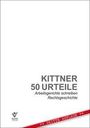 Michael Kittner: 50 Urteile, Buch