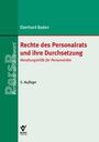 Eberhard Baden: Rechte des Personalrats und ihre Durchsetzung, Buch