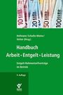 : Handbuch Arbeit - Entgelt - Leistung, Buch